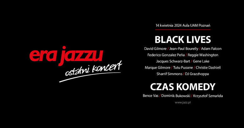 To ostatnia edycja festiwalu Era Jazzu. Odbywał się od 25 lat. Dlaczego z Poznania znika kolejny festiwal?