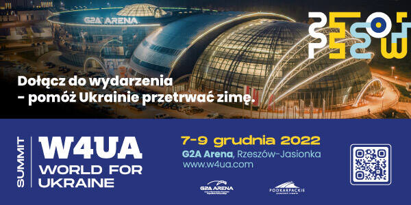 Świat dla Ukrainy - międzynarodowe spotkanie pomocowe w G2A Arena w Jasionce