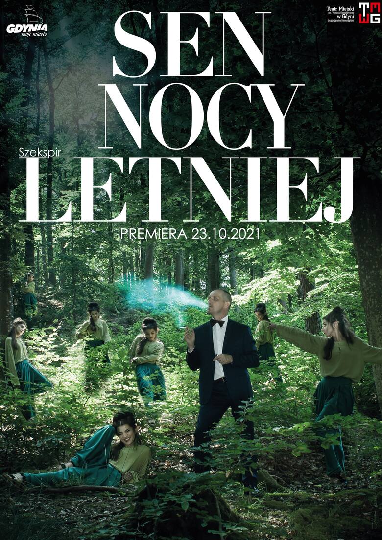 „Sen nocy letniej” w Teatrze Miejskim w Gdyni. Trwają próby. Premiera już 23.10.2021 r.