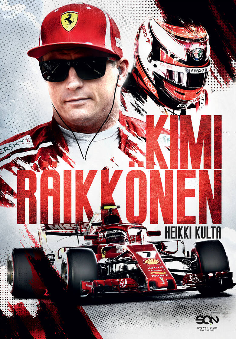Kimi Raikkonen. Nowa biografia mistrza świata Formuły 1 [SPORTOWA PÓŁKA]