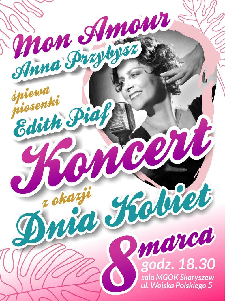 Koncert Mon Amour w Skaryszewie z okazji Dnia Kobiet. Usłyszymy największe przeboje Edith Piaf