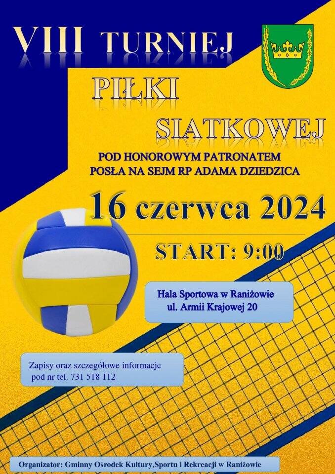 Turniej Piłki Siatkowej pod patronatem Posła na Sejm RP Adama Dziedzica w Raniżowie już w najbliższą niedzielę 