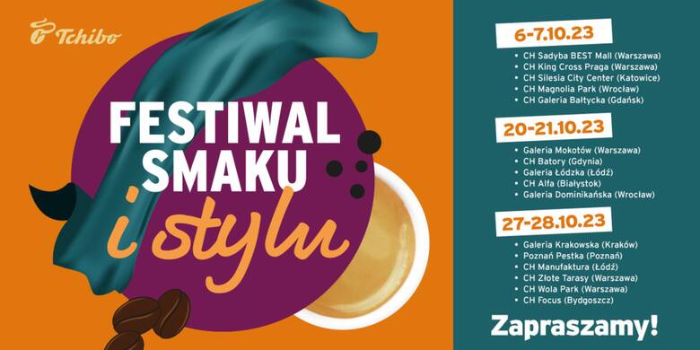 Odkryj korzyści z Festiwalem Smaku i Stylu w sklepie Tchibo w CH Silesia w Katowicach