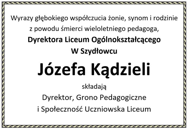Zmarł wieloletni dyrektor szydłowieckiego liceum Józef Kądziela. Miał 77 lat
