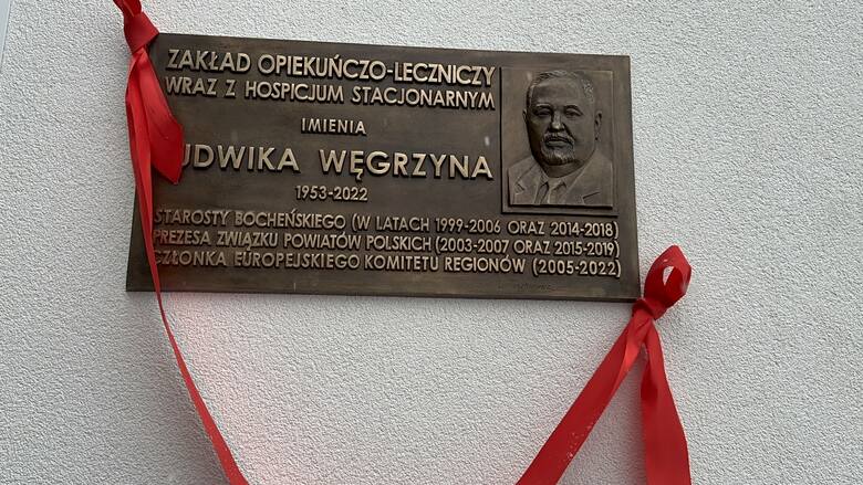Ludwik Węgrzyn, wieloletni starosta bocheński, został patronem Zakładu Opiekuńczo-Leczniczego i Hospicjum w Bochni 