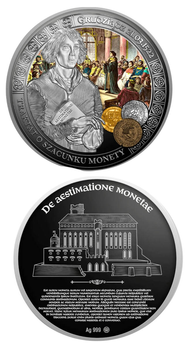 Z okazji 500. rocznicy wygłoszenia przez Mikołaja Kopernika traktatu "O szacunku monety" przygotowano  srebrny (próba 999) numizmat