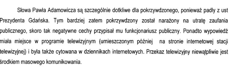 Za procesy prezydenta Gdańska Pawła Adamowicza płaciło miasto? Prokuratura prowadzi śledztwo, wątki są dwa