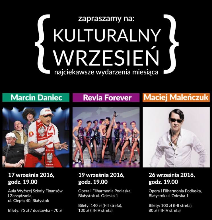 Kulturalny wrzesień. Marcin Daniec, Rewia Forever, Maciej Maleńczuk (bilety)