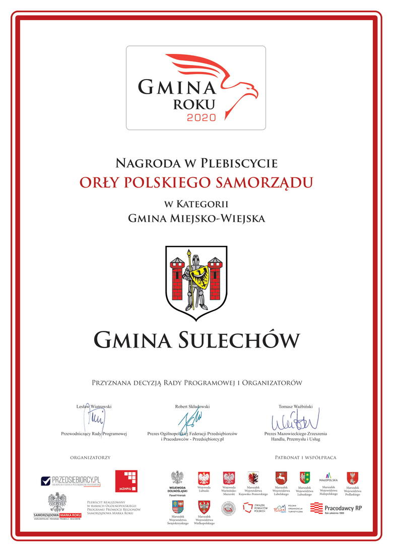 Gmina Sulechów otrzymała nagrodę Orły Polskiego Samorządu.  Kapituła konkursu brała pod uwagę wykorzystanie środków unijnych w rozwoju regionu, a także stworzenie warunków sprzyjających przedsiębiorczości i poprawiających jakość życia mieszkańców.  