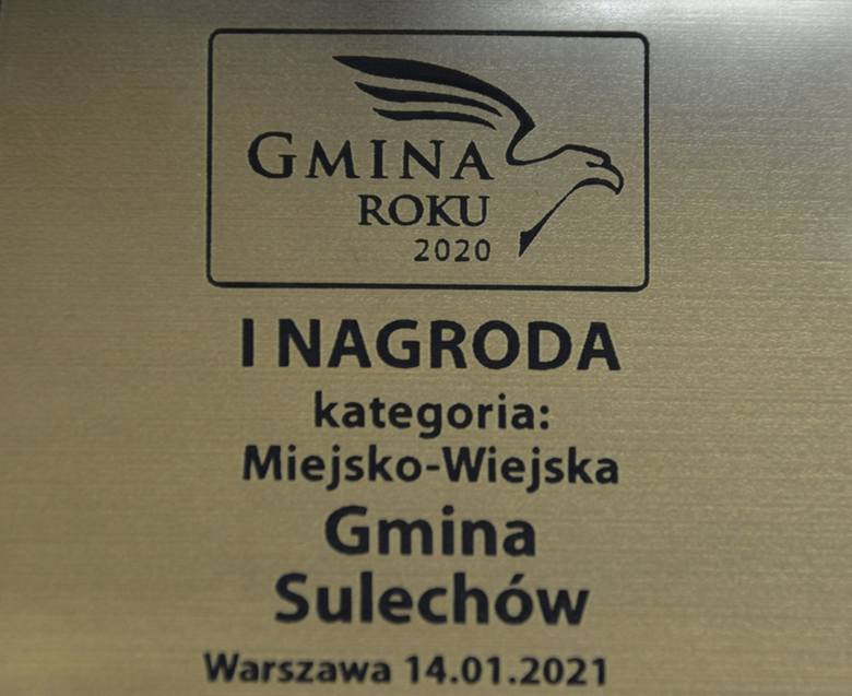 Gmina Sulechów otrzymała nagrodę Orły Polskiego Samorządu.  Kapituła konkursu brała pod uwagę wykorzystanie środków unijnych w rozwoju regionu, a także stworzenie warunków sprzyjających przedsiębiorczości i poprawiających jakość życia mieszkańców.  