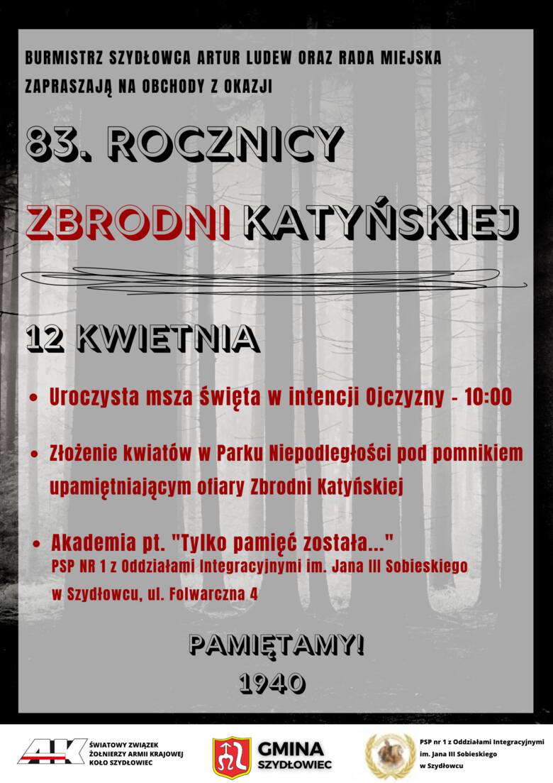 83. rocznica Zbrodni Katyńskiej. Oficjalne uroczystości odbędą się w Szydłowcu. Jaki program wydarzenia?