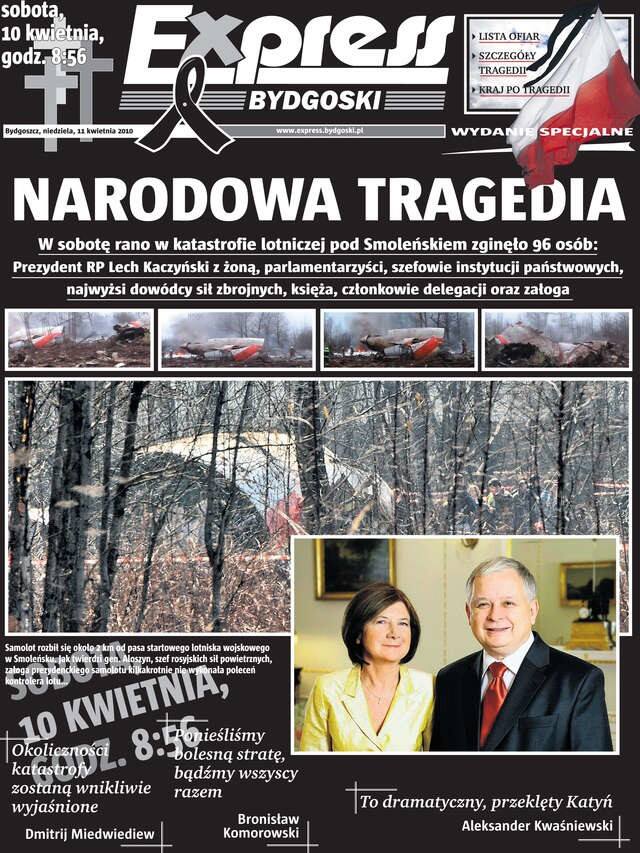 Najpierw niedowierzanie, a następnie ogromny szok. 10 kwietnia 2010 roku wydarzyła się niewyobrażalna tragedia. Express Bydgoski opublikował tego dnia