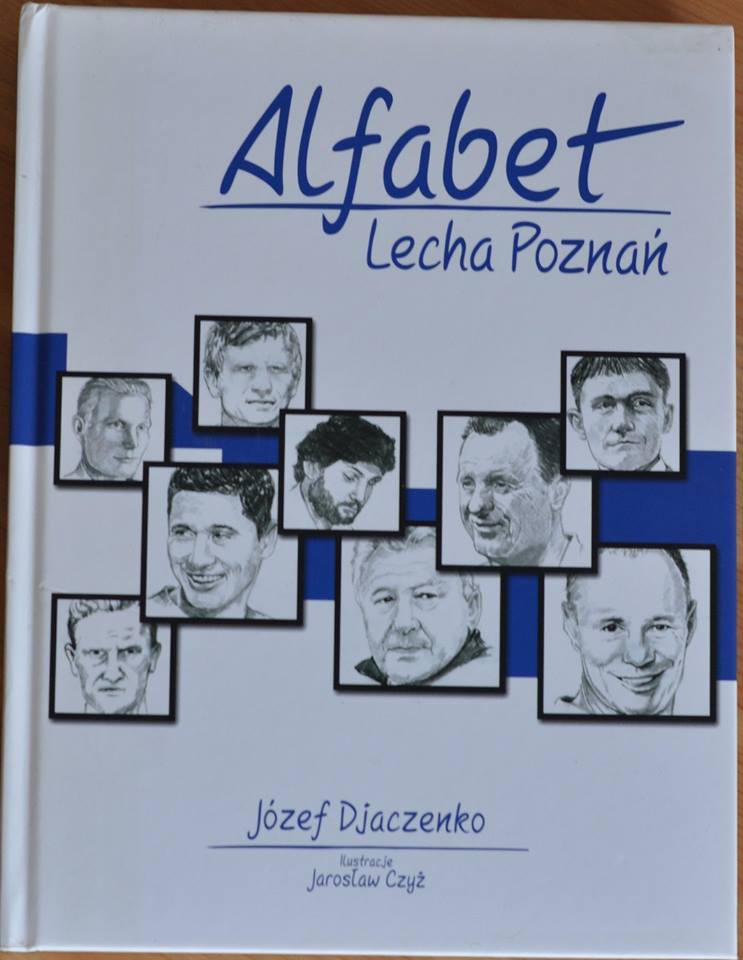 Książka "Alfabet Lecha Poznań"