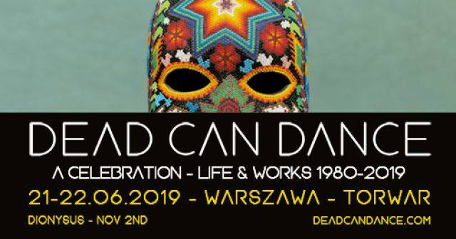 Dead Can Dance zagra dwa koncerty w Polsce w czerwcu 2019 roku. Sprzedaż biletów ruszy 7 września
