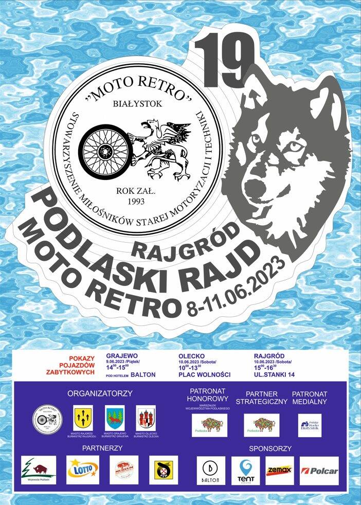 Rajd zorganizowało Stowarzyszenie Miłośników Starej Motoryzacji i Techniki "Moto Retro"