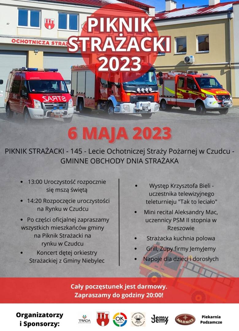 CZUDECPiknik Strażacki w Czudcu, połączony z Gminnymi Obchodami Dnia Strażaka, 145-leciem powstania OSP w Czudcu i przekazaniem i poświęceniem  nowego