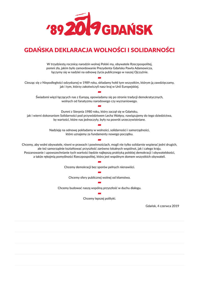 Deklarację Wolności i Solidarności uroczyście podpisano na obchodach 4 czerwca w Gdańsku. 