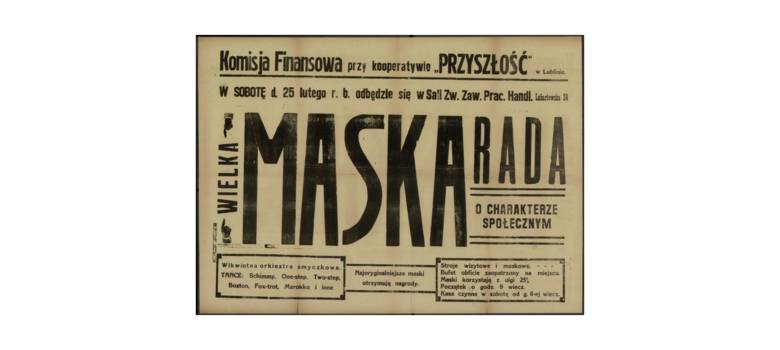 Afisz reklamujący zabawę maskową przy ulicy Lubartowskiej 24 w Lublinie. Lata 30. XX wieku. 