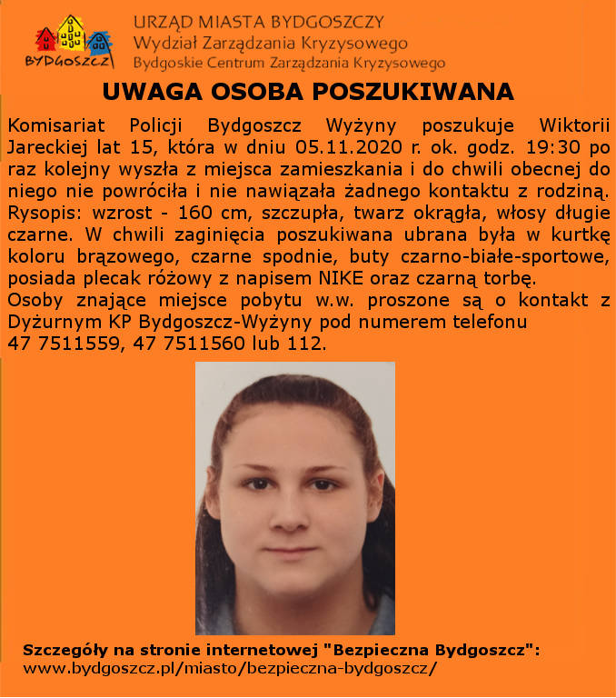 Zaginęła 15-letnia bydgoszczanka. Policja prosi o pomoc w ustaleniu jej miejsca pobytu.