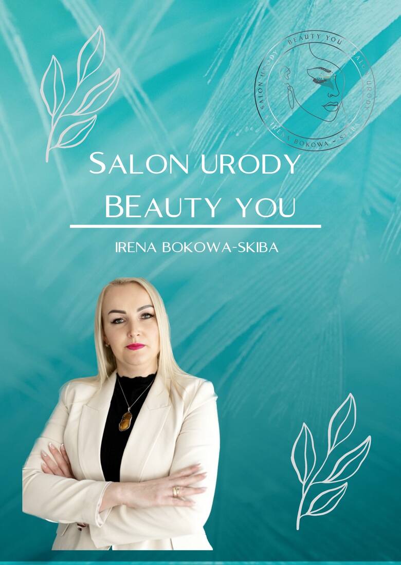 Salon Urody Beauty You Irena Bokowa-Skiba                                    