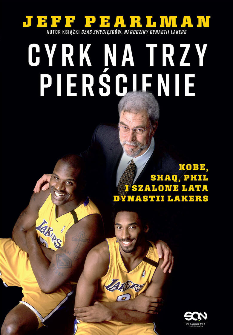 Szalone lata dynastii Lakers, czyli Kobe, Shaq i Phil w jednym pokoju [SPORTOWA PÓŁKA]