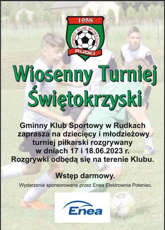 Wiosenny Turniej Świętokrzyski odbędzie się 18 czerwca w Rudkach. Zagrają młodzi piłkarze i piłkarki. Nie zabraknie atrakcji