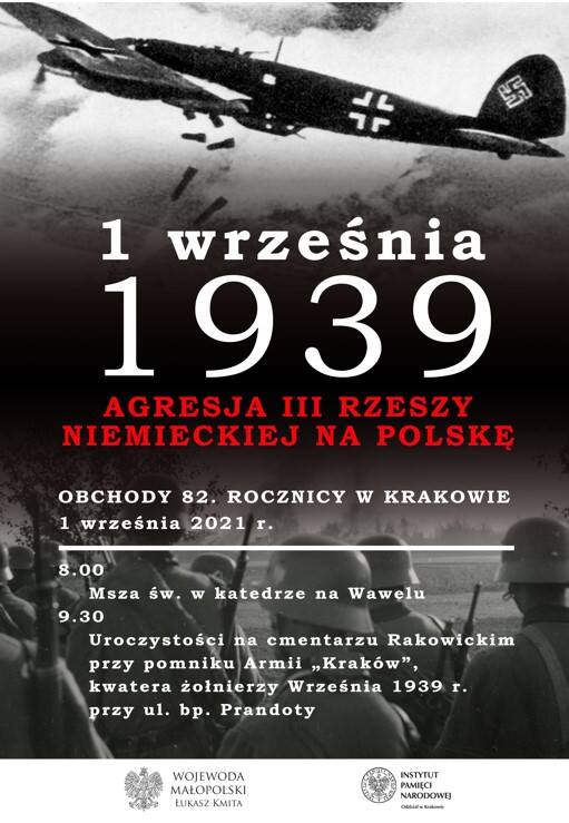 Kraków. Wojewoda małopolski i Instytut Pamięci Narodowej zapraszają na obchody 82. rocznicy niemieckiej agresji na Polskę
