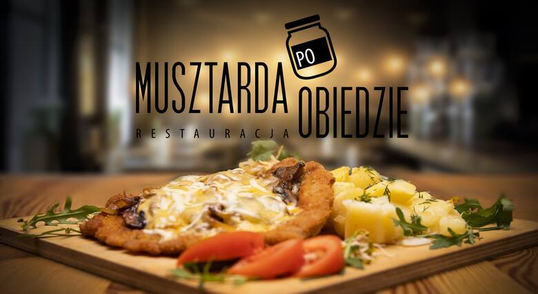 Restauracja Musztarda po obiedzie                                   
