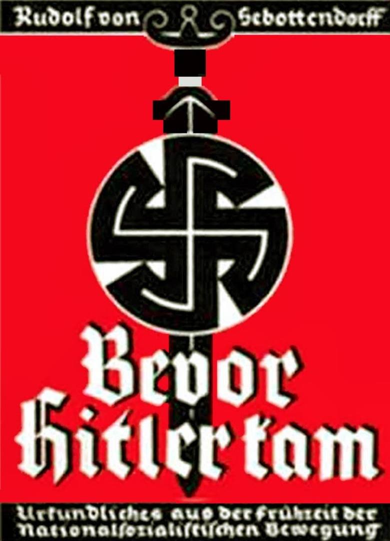 „Przed Hitlerem. Pierwsze lata ruchu nazistowskiego”. Książka von Sebottendorfa