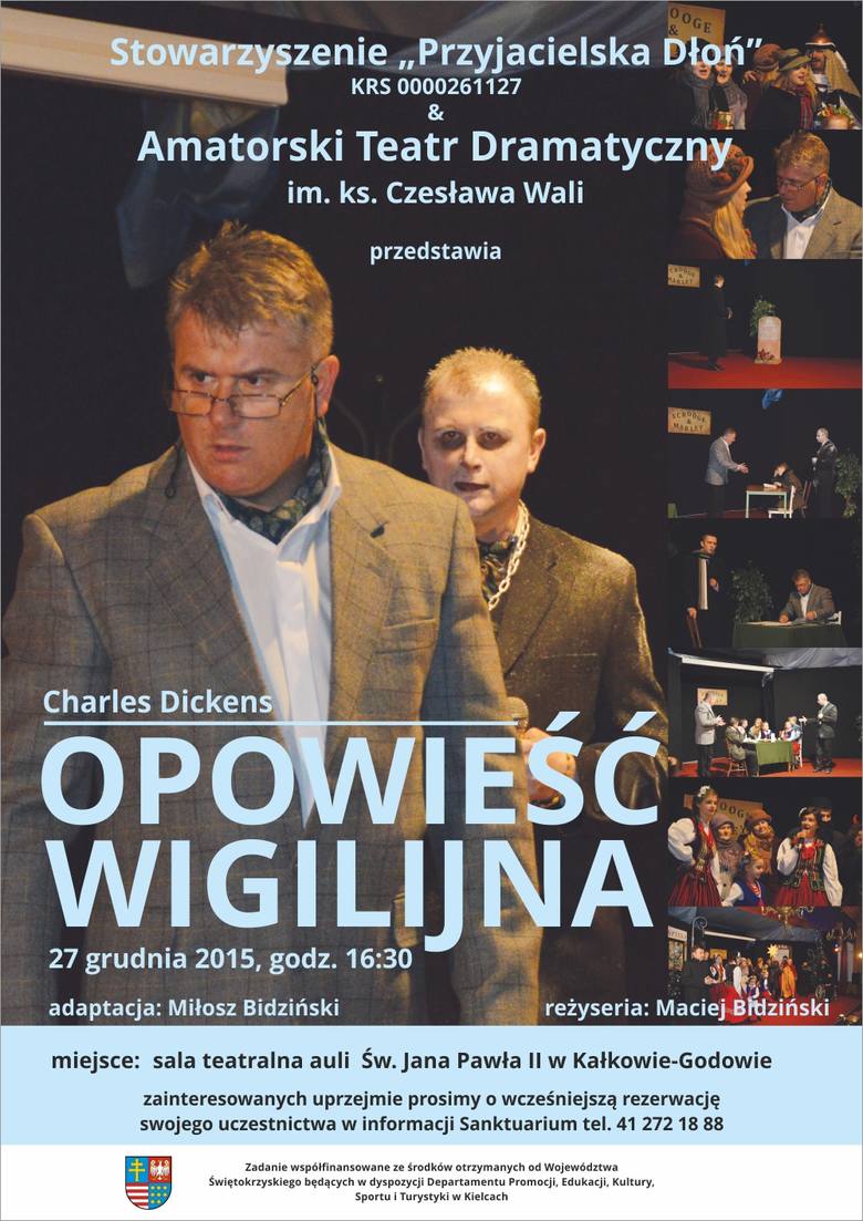 W sanktuarium Bolesnej Królowej Polski w Kałkowie wystawią spektakl ,,Opowieść Wigilijna”