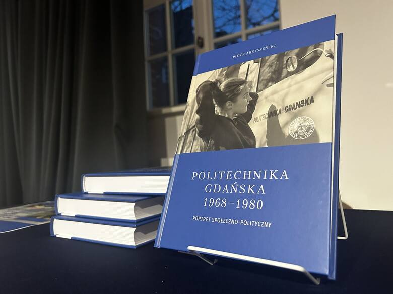 Promocja książki Piotra Abryszeńskiego pt. "Politechnika Gdańska 1968 - 1980 portret społeczno polityczny"