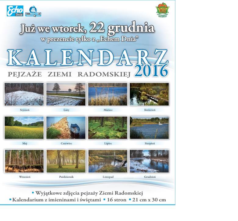 Wyjątkowy kalendarz Pejzaże Ziemi Radomskiej 2016 we wtorek, 22 grudnia tylko z 