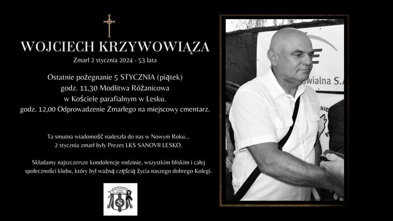 Zmarł były prezes Sanovii Lesko i komendant PSP w Lesku Wojciech Krzywowiąza