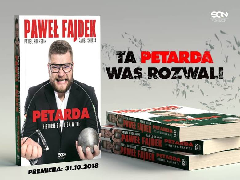 Spotkanie z Pawłem Fajdkiem i współautorami książki "Petarda" już w czwartek, 15 listopada 2018, w Empiku w Galerii Bałtyckiej.