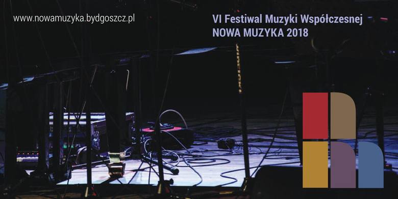 Festiwal Nowa Muzyka od jutra po raz szósty w Bydgoszczy