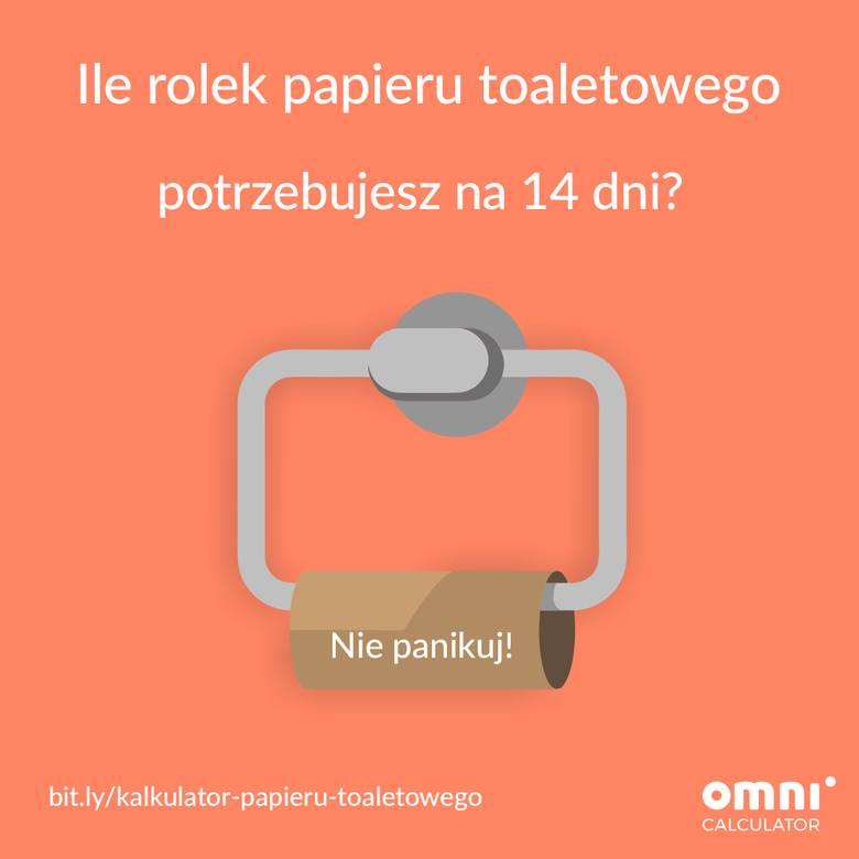 Pierwszy polski... kalkulator papieru toaletowego! Ile rolek potrzeba, by przetrwać kwarantannę?