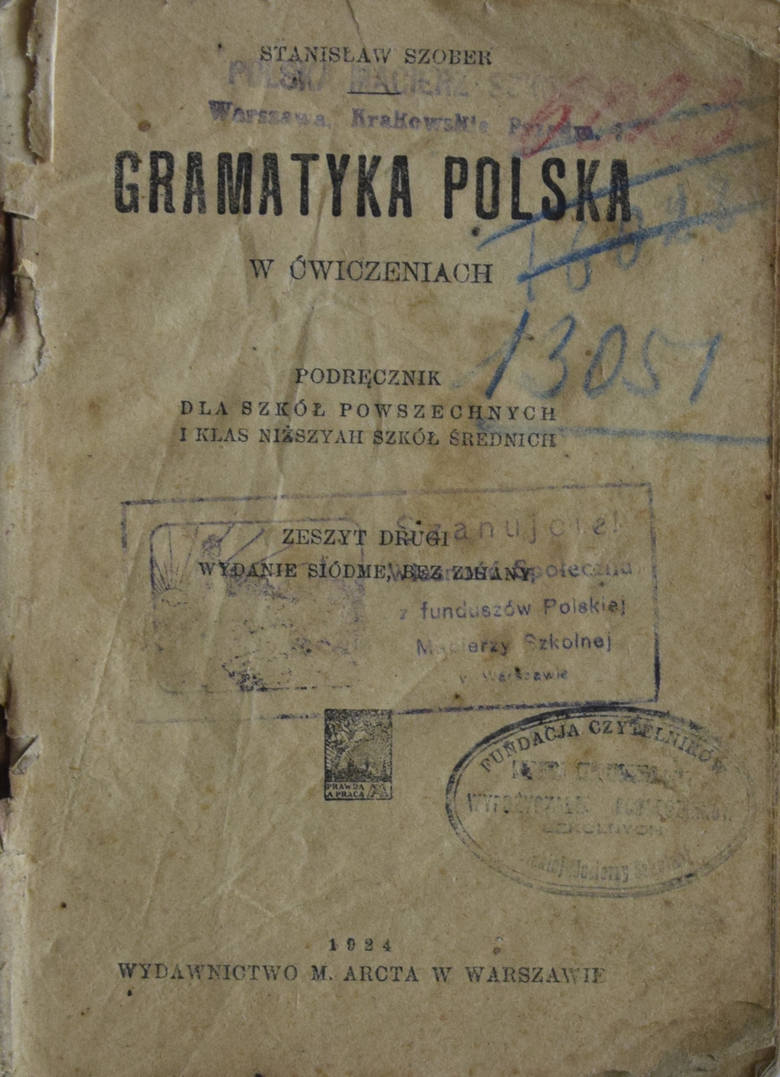 „Gramatyka polska w ćwiczeniach” Stanisława Szobera - z tego podręcznika uczyły się przed wojną polskie dzieci.<br /> 