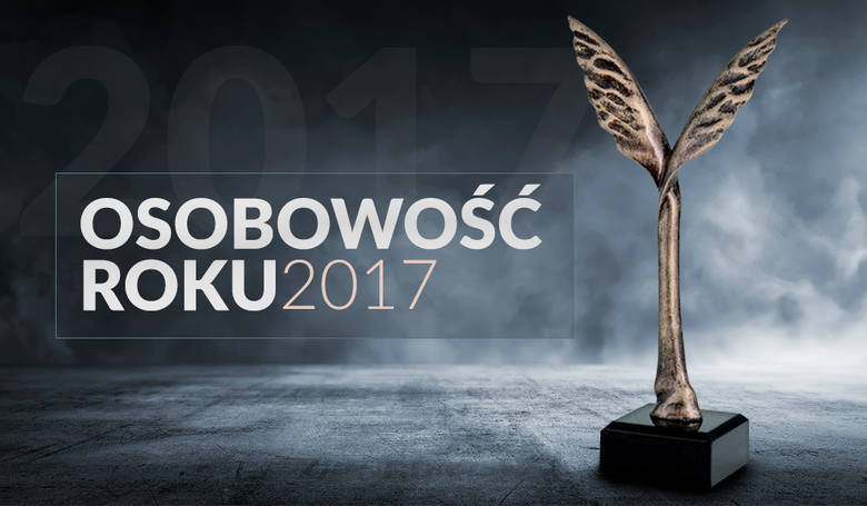 OSOBOWOŚĆ ROKU 2017 | Poznaj laureatów i zobacz relację z wręczenia nagród