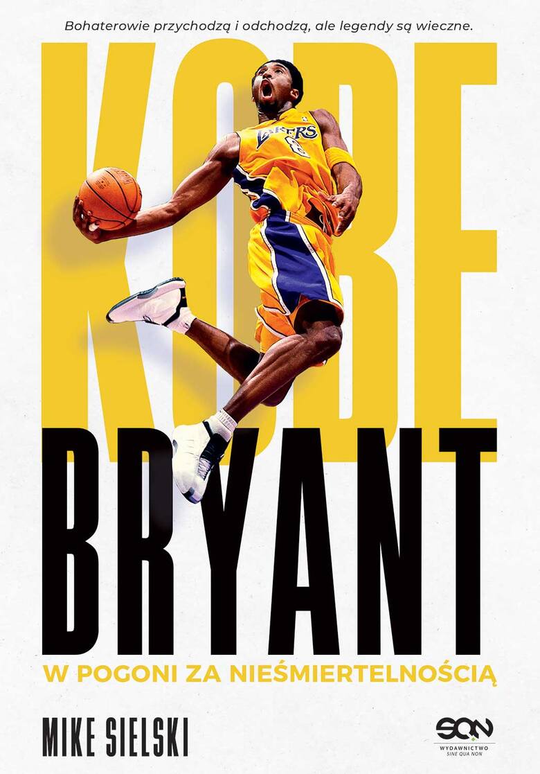 Kobe Bryant w pogoni za nieśmiertelnością [SPORTOWA PÓŁKA]