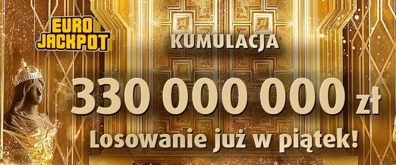 EUROJACKPOT WYNIKI 3.05.2019. Eurojackpot Lotto 3 maja 2019. Wielka kumulacja! Do wygrania jest 330 mln zł! [wyniki, numery, zasady]