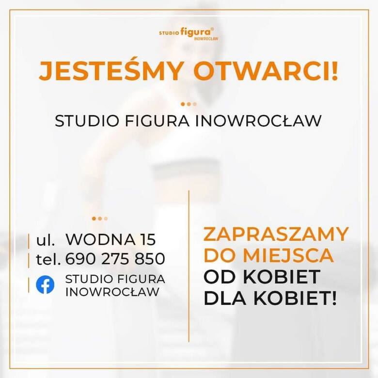 Jesteśmy otwarci‼️ Studio Figura Inowrocław  