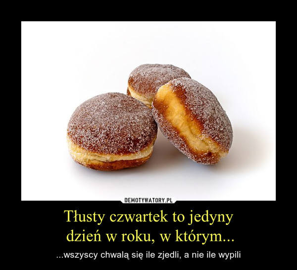 Super Memy Tłusty Czwartek Memy