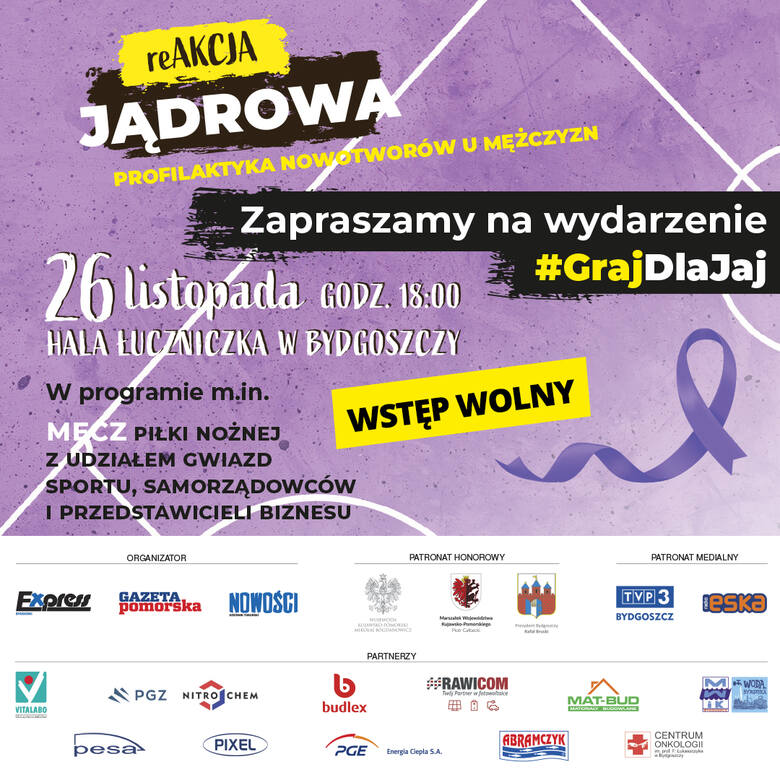 Mecz pod hasłem #GrajDlaJaj, trwa w Hali Łuczniczka w Bydgoszczy. To zwieńczenie naszej akcji profilaktycznej reAkcja Jądrowa