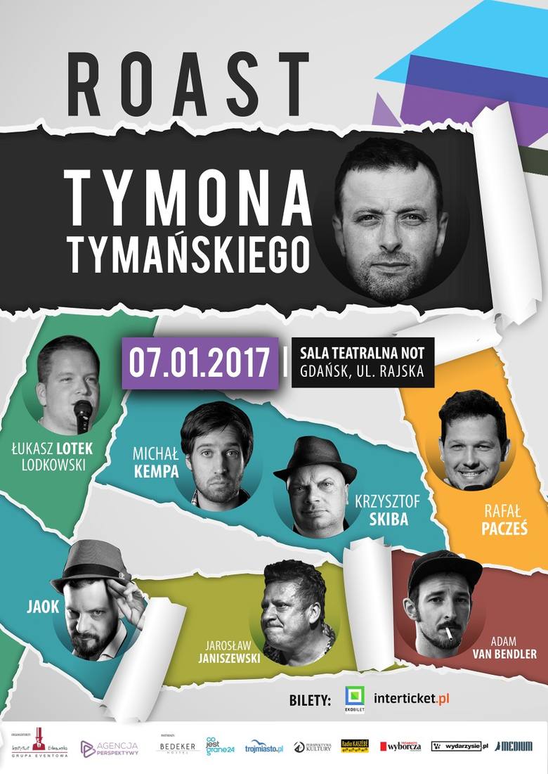 Roast Tymona Tymańskiego już 7 stycznia w Gdańsku!