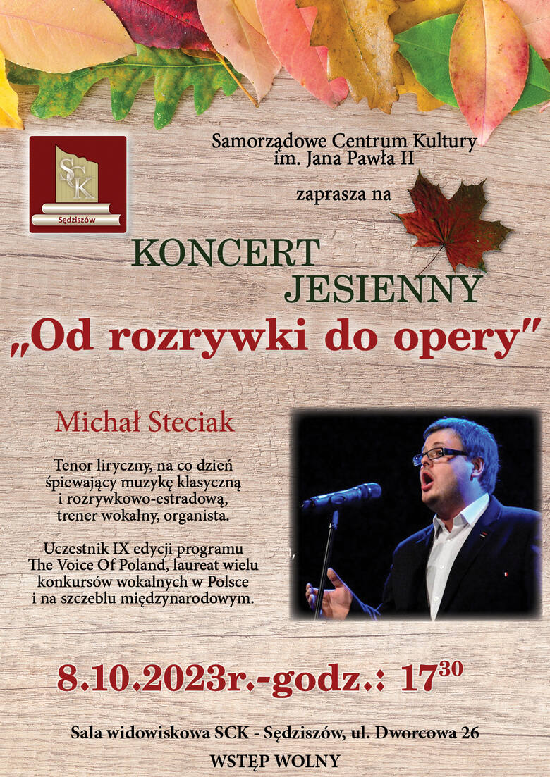 Michał Steciak wystąpi w Sędziszowie. Koncert już w niedzielę 8 października