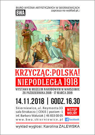 Wykład „Krzycząc: Polska! Niepodległa 1918" w Skierniewicach