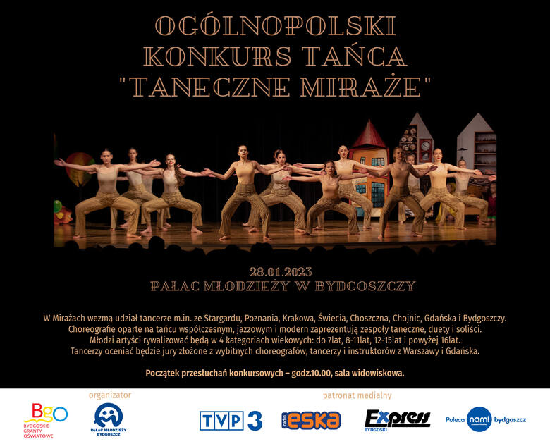 „Taneczne Miraże” 2023 w Bydgoszczy. Zatańczą w zespołach, duetach i solo