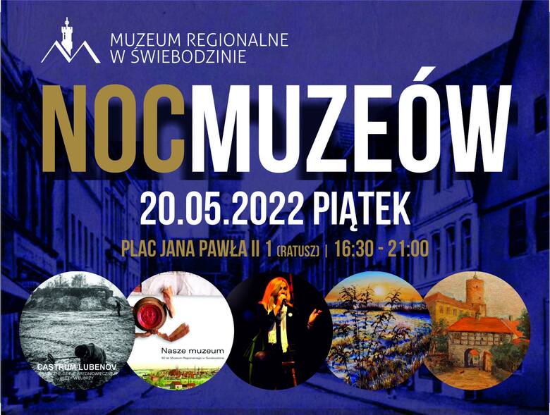 20 maja w Muzeum Regionalnym w Świebodzinie odbędzie się Noc Muzeów