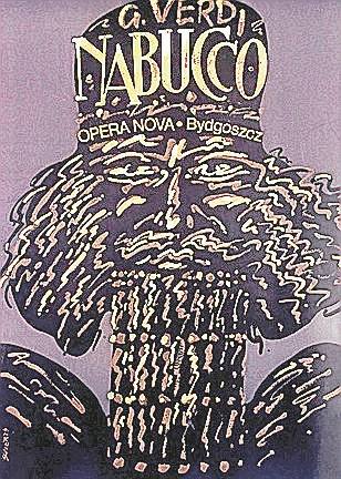 Waldemar Świerzy wykonał plakat do opery „Nabucco” Giuseppe Verdiego.