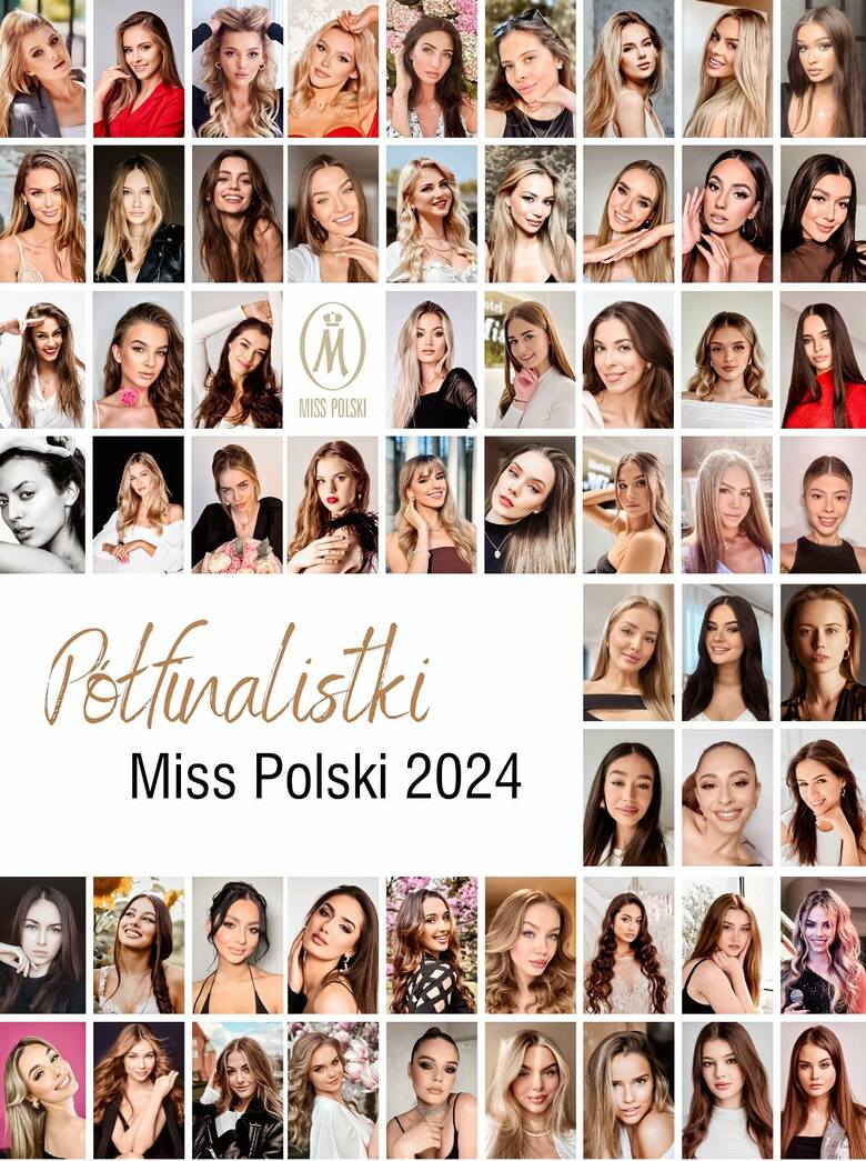 Oto wszystkie półfinalistki konkursu Miss Polski 2024
